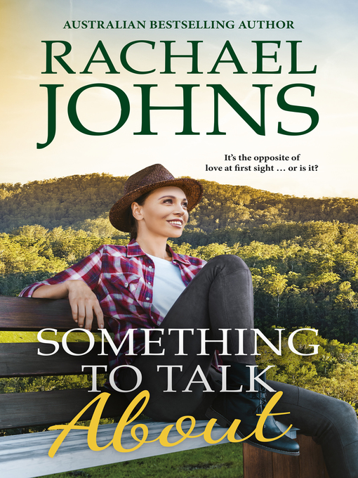 Title details for Something to Talk About (Rose Hill, #2) by Rachael Johns - Available